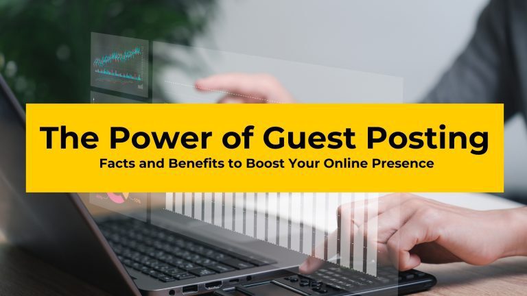 The Power of Guest Posting