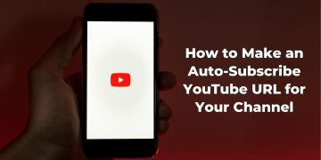 How to Make an Auto-Subscribe YouTube URL for Your Channel