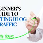 Beginner's Guide to Boosting Blog Traffic