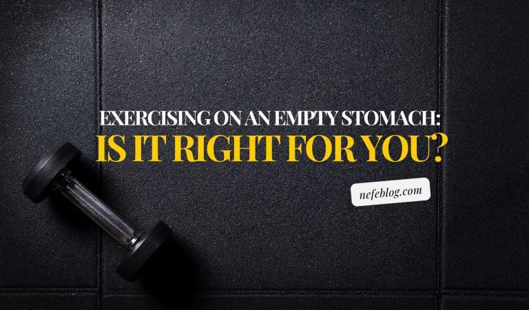 Exercising on an Empty Stomach: Is It Right for You?