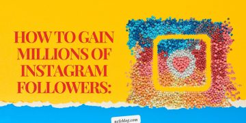 How to Gain Millions of Instagram Followers