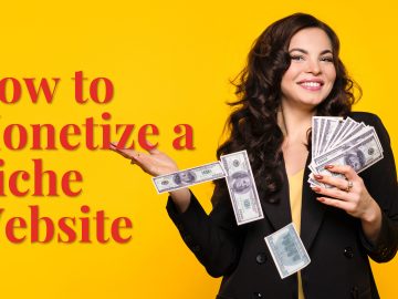 How to Monetize a Niche Website