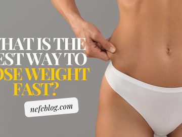 What is the best way to lose weight fast