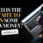 Which is the best site to earn some extra money