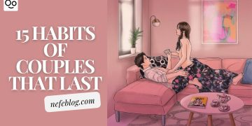 15 habits of couples that last