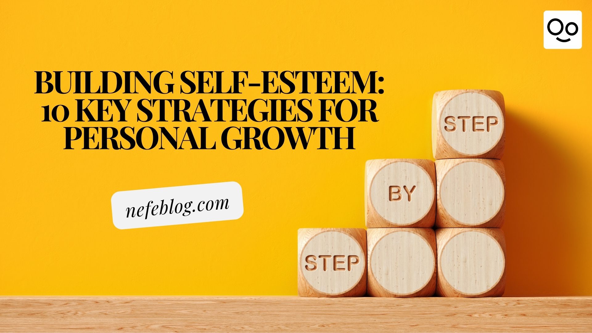 Building Self-Esteem 10 Key Strategies for Personal Growth