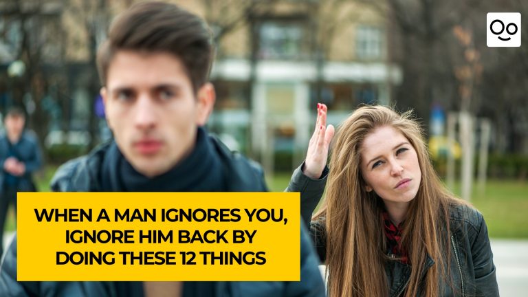 When A Man Ignores You, Ignore Him Back By Doing These 12 Things