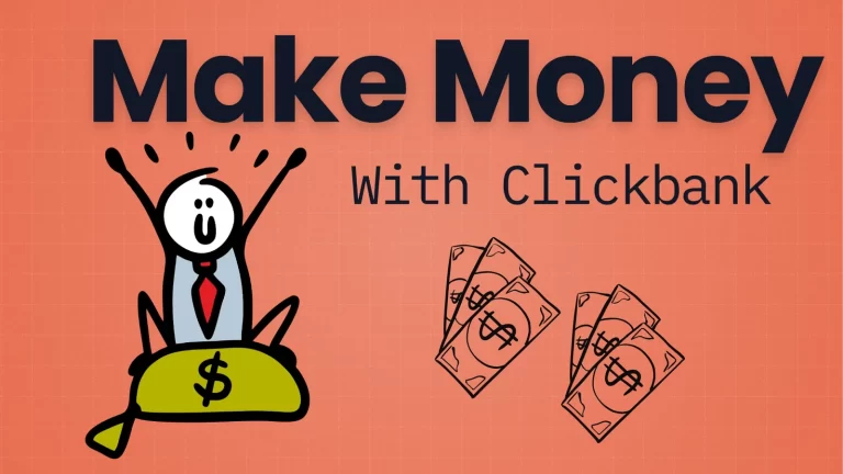 How do I make money with ClickBank?