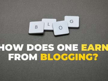 How does one earn from blogging?