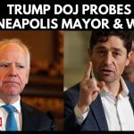 Trump DOJ Investigates Walz, Frey Over Fatal ICE Shooting Clash News